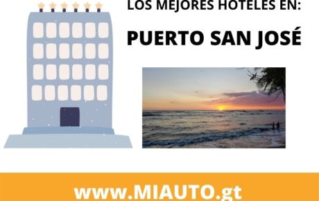 Los Mejores Hoteles de Puerto San José
