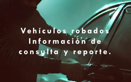 Carros Robados – Información de consulta y reporte
